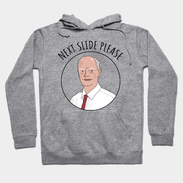 Next Slide Please | Funny Chris Whitty Hoodie by Rixta Tees